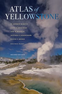 Atlas of Yellowstone, 2nd Ed.